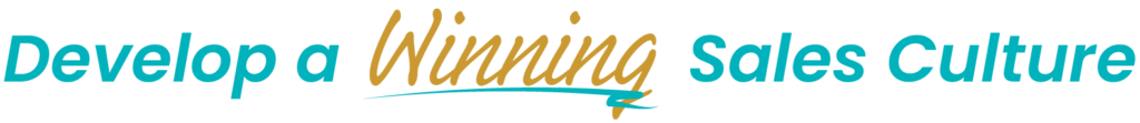 Develope a winning sales culture